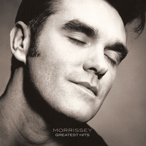 Morrissey Greatest Hits